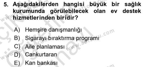 Sağlık Kurumları Yönetimi 2 Dersi 2022 - 2023 Yılı Yaz Okulu Sınavı 5. Soru