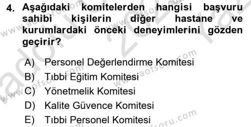 Sağlık Kurumları Yönetimi 2 Dersi 2023 - 2024 Yılı Yaz Okulu Sınavı 4. Soru