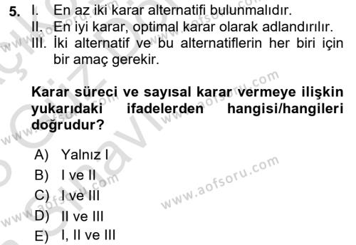 Sağlık Kurumlarında Operasyon Yönetimi Dersi 2022 - 2023 Yılı (Vize) Ara Sınavı 5. Soru