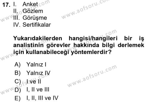 Sağlık Kurumlarında Operasyon Yönetimi Dersi 2022 - 2023 Yılı Yaz Okulu Sınavı 17. Soru