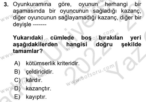 Sağlık Kurumlarında Operasyon Yönetimi Dersi 2022 - 2023 Yılı Yaz Okulu Sınavı 3. Soru