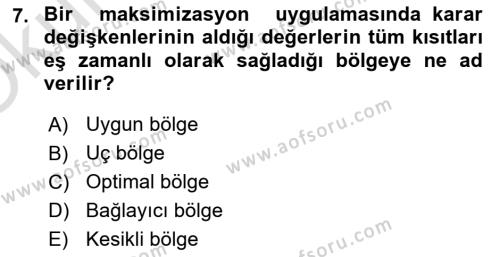 Sağlık Kurumlarında Operasyon Yönetimi Dersi 2022 - 2023 Yılı Yaz Okulu Sınavı 7. Soru