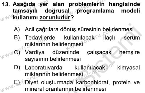 Sağlık Kurumlarında Operasyon Yönetimi Dersi 2023 - 2024 Yılı (Vize) Ara Sınavı 13. Soru