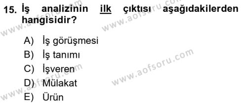 Sağlık Kurumlarında Operasyon Yönetimi Dersi 2023 - 2024 Yılı (Final) Dönem Sonu Sınavı 15. Soru