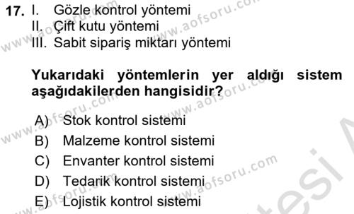 Sağlık Kurumlarında Operasyon Yönetimi Dersi 2023 - 2024 Yılı (Final) Dönem Sonu Sınavı 17. Soru