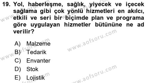 Sağlık Kurumlarında Operasyon Yönetimi Dersi 2023 - 2024 Yılı (Final) Dönem Sonu Sınavı 19. Soru