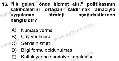 Sağlık Kurumlarında Operasyon Yönetimi Dersi 2023 - 2024 Yılı Yaz Okulu Sınavı 16. Soru