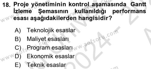 Sağlık Kurumlarında Operasyon Yönetimi Dersi 2024 - 2025 Yılı (Vize) Ara Sınavı 18. Soru