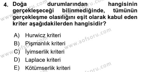 Sağlık Kurumlarında Operasyon Yönetimi Dersi 2024 - 2025 Yılı (Vize) Ara Sınavı 4. Soru