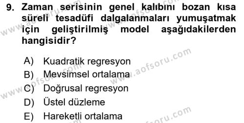 Sağlık Kurumlarında Operasyon Yönetimi Dersi 2024 - 2025 Yılı (Vize) Ara Sınavı 9. Soru