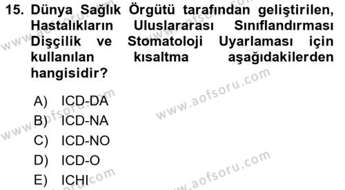 Sağlık Kurumlarında Bilgi Sistemleri Dersi 2023 - 2024 Yılı (Vize) Ara Sınavı 15. Soru