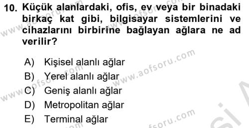 Sağlık Kurumlarında Bilgi Sistemleri Dersi 2023 - 2024 Yılı (Final) Dönem Sonu Sınavı 10. Soru