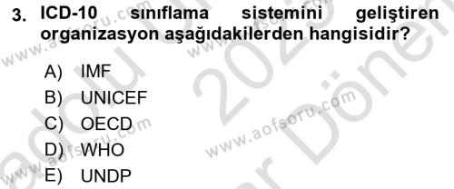 Sağlık Kurumlarında Bilgi Sistemleri Dersi 2023 - 2024 Yılı (Final) Dönem Sonu Sınavı 3. Soru