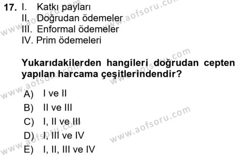 Sağlık Sigortacılığı Dersi 2021 - 2022 Yılı (Final) Dönem Sonu Sınavı 17. Soru