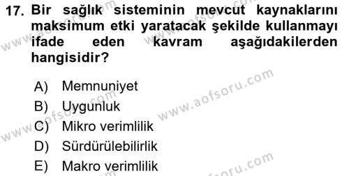 Sağlık Sigortacılığı Dersi 2022 - 2023 Yılı Yaz Okulu Sınavı 17. Soru