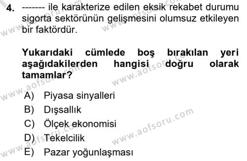 Sağlık Sigortacılığı Dersi 2023 - 2024 Yılı (Vize) Ara Sınavı 4. Soru