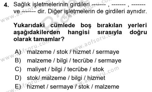 Sağlık İşletmelerinde Maliyet Yönetim Dersi 2021 - 2022 Yılı (Final) Dönem Sonu Sınavı 4. Soru