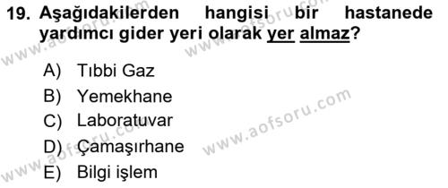 Sağlık İşletmelerinde Maliyet Yönetim Dersi 2023 - 2024 Yılı (Vize) Ara Sınavı 19. Soru