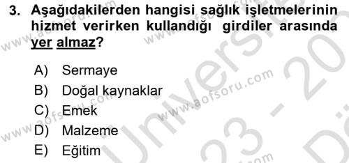 Sağlık İşletmelerinde Maliyet Yönetim Dersi 2023 - 2024 Yılı (Vize) Ara Sınavı 3. Soru