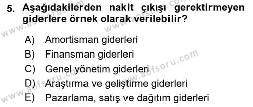 Sağlık İşletmelerinde Maliyet Yönetim Dersi 2023 - 2024 Yılı (Vize) Ara Sınavı 5. Soru