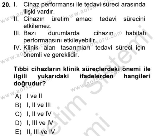 Tibbi Cihaz Ve Malzemeler Dersi 2019 - 2020 Yılı (Final) Dönem Sonu Sınavı 20. Soru