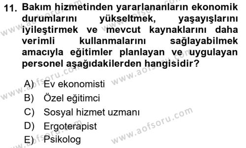 Bakım Elemanı Yetiştirme Ve Geliştirme Dersi 2018 - 2019 Yılı (Vize) Ara Sınavı 11. Soru