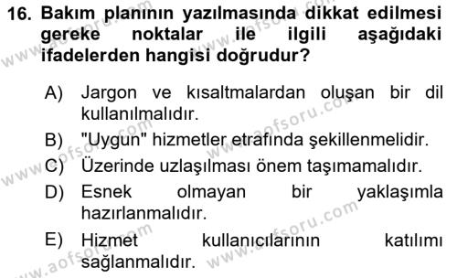 Bakım Elemanı Yetiştirme Ve Geliştirme Dersi 2018 - 2019 Yılı (Vize) Ara Sınavı 16. Soru