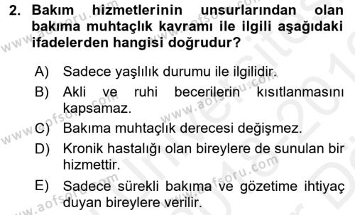 Bakım Elemanı Yetiştirme Ve Geliştirme Dersi 2018 - 2019 Yılı (Vize) Ara Sınavı 2. Soru