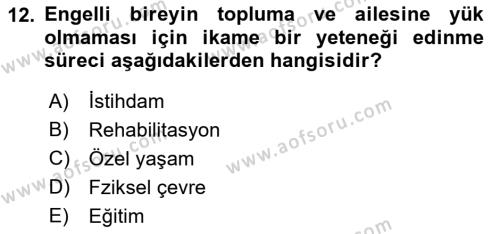 Bakım Elemanı Yetiştirme Ve Geliştirme Dersi 2018 - 2019 Yılı (Final) Dönem Sonu Sınavı 12. Soru