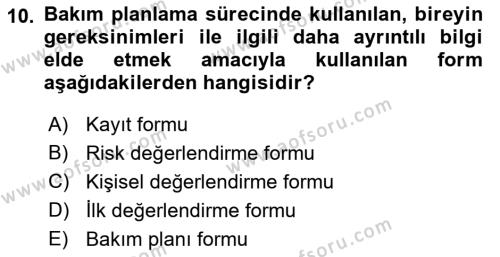 Bakım Elemanı Yetiştirme Ve Geliştirme Dersi 2018 - 2019 Yılı Yaz Okulu Sınavı 10. Soru