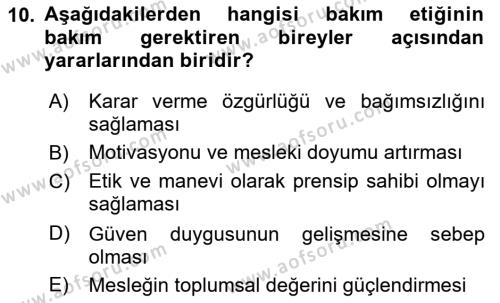 Bakım Elemanı Yetiştirme Ve Geliştirme Dersi 2020 - 2021 Yılı Yaz Okulu Sınavı 10. Soru