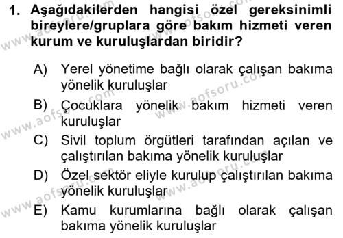 Bakım Elemanı Yetiştirme Ve Geliştirme Dersi 2021 - 2022 Yılı (Vize) Ara Sınavı 1. Soru