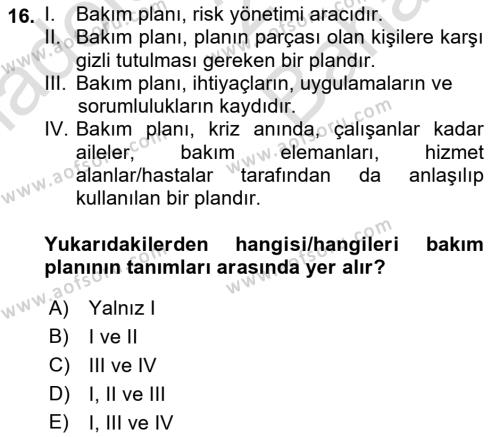 Bakım Elemanı Yetiştirme Ve Geliştirme Dersi 2021 - 2022 Yılı (Vize) Ara Sınavı 16. Soru