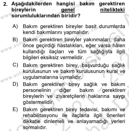 Bakım Elemanı Yetiştirme Ve Geliştirme Dersi 2021 - 2022 Yılı (Vize) Ara Sınavı 2. Soru