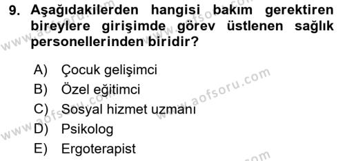 Bakım Elemanı Yetiştirme Ve Geliştirme Dersi 2021 - 2022 Yılı (Vize) Ara Sınavı 9. Soru