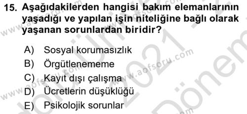 Bakım Elemanı Yetiştirme Ve Geliştirme Dersi 2021 - 2022 Yılı (Final) Dönem Sonu Sınavı 15. Soru