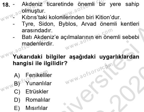 Akdeniz Uygarlıkları Sanatı Dersi 2019 - 2020 Yılı (Vize) Ara Sınavı 18. Soru