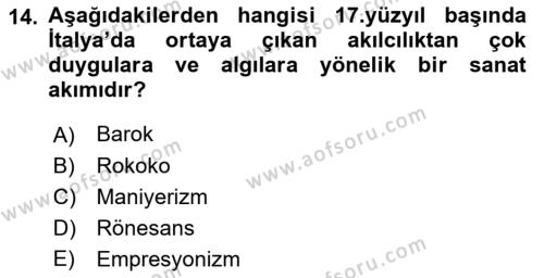 Akdeniz Uygarlıkları Sanatı Dersi 2022 - 2023 Yılı Yaz Okulu Sınavı 14. Soru