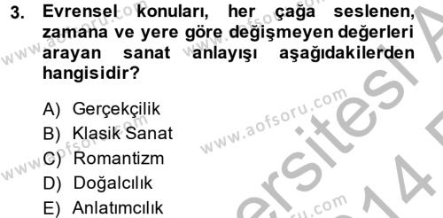 Güzel Sanatlar Dersi 2013 - 2014 Yılı (Vize) Ara Sınavı 3. Soru