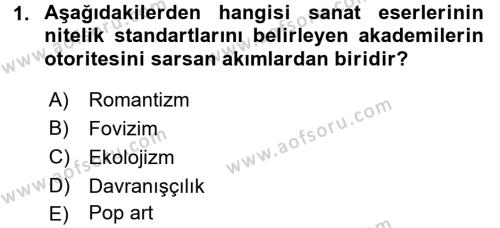 Güzel Sanatlar Dersi 2018 - 2019 Yılı (Vize) Ara Sınavı 1. Soru