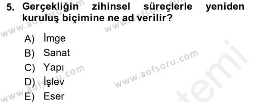 Güzel Sanatlar Dersi 2018 - 2019 Yılı (Vize) Ara Sınavı 5. Soru