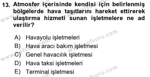 Havacılık Terminolojisi Dersi 2021 - 2022 Yılı (Vize) Ara Sınavı 13. Soru