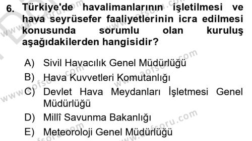 Havacılık Terminolojisi Dersi 2021 - 2022 Yılı (Final) Dönem Sonu Sınavı 6. Soru