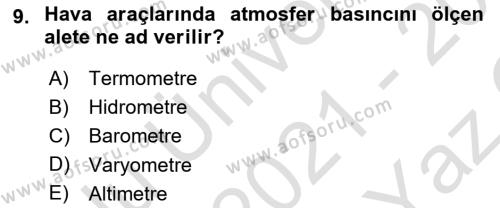Havacılık Terminolojisi Dersi 2021 - 2022 Yılı Yaz Okulu Sınavı 9. Soru