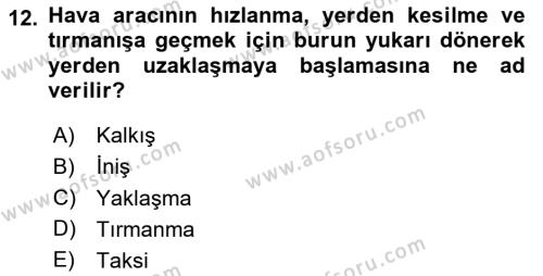 Havacılık Terminolojisi Dersi 2023 - 2024 Yılı (Vize) Ara Sınavı 12. Soru