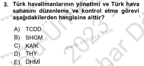 Havacılık Terminolojisi Dersi 2023 - 2024 Yılı (Vize) Ara Sınavı 3. Soru