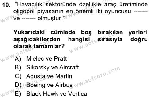 Havacılık Ekonomisi Dersi 2023 - 2024 Yılı (Vize) Ara Sınavı 10. Soru