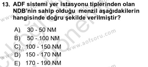 Haberleşme ve Seyrüsefer Sistemleri Dersi 2022 - 2023 Yılı (Vize) Ara Sınavı 13. Soru