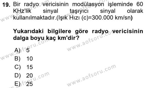 Haberleşme ve Seyrüsefer Sistemleri Dersi 2022 - 2023 Yılı (Vize) Ara Sınavı 19. Soru