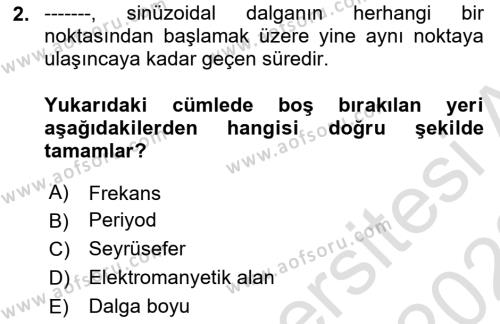 Haberleşme ve Seyrüsefer Sistemleri Dersi 2022 - 2023 Yılı (Vize) Ara Sınavı 2. Soru